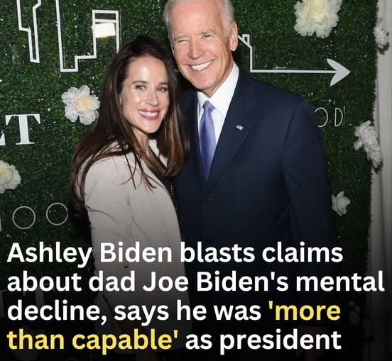 Ashley Biden Responds Firmly to Speculations About Her Father’s Mental