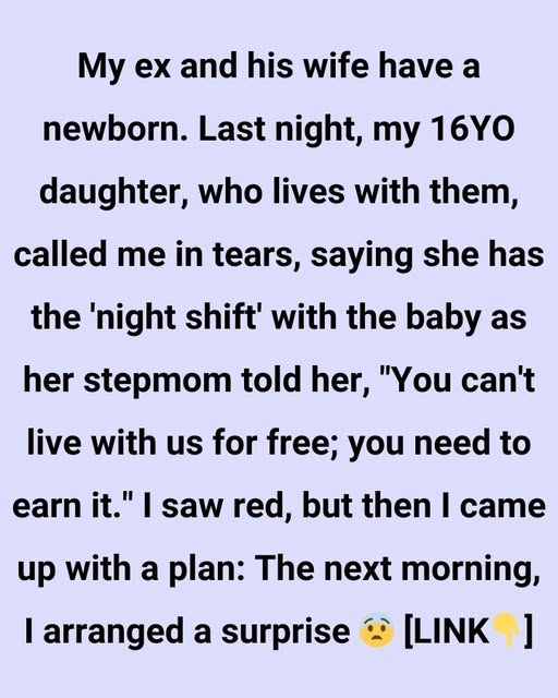 I CONFRONTED MY EX AFTER OUR DAUGHTER WAS TREATED LIKE A FREE NANNY—AND
